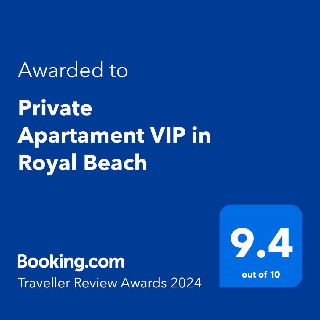 Private Apartament Vip In Royal Beach Sunny Beach Eksteriør billede